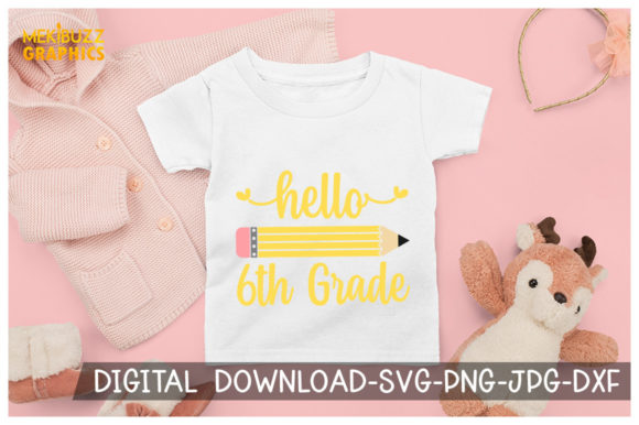 6th Grade Back to School Cricut SVG