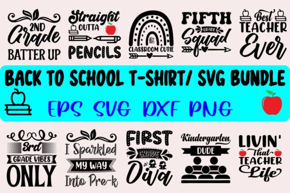 Back to School T-shirt SVG Bundle 1: Graphics & Crafts for Small Business