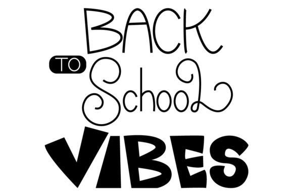 Back to School Vibes Lettering: Graphics & Illustrations