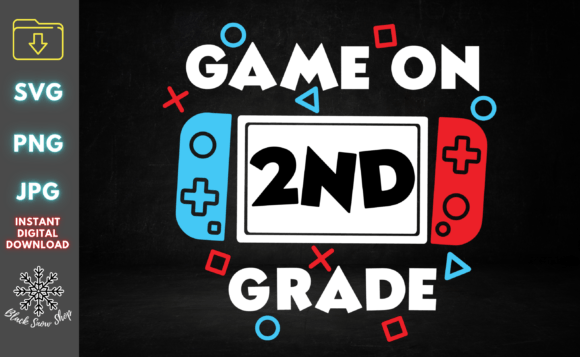 Game on 2ND Grade Back to School Svg