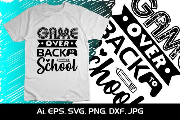 Game Over Back to School SVG Graphics