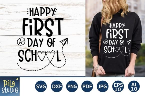 Happy First Day of School SVG Cricut: Graphics and Illustrations for Digital Sellers