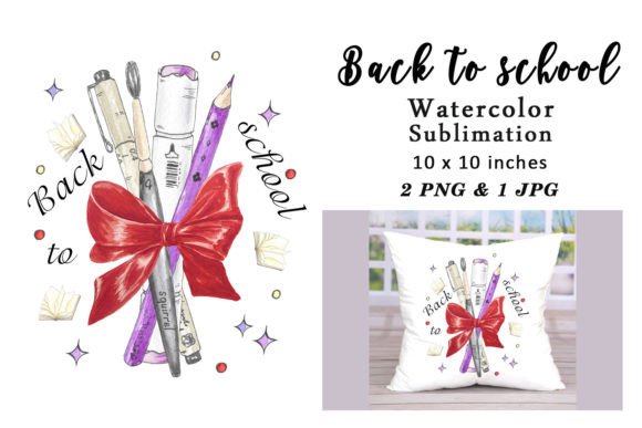 Watercolor Sublimation Back to School Graphics and Print Templates