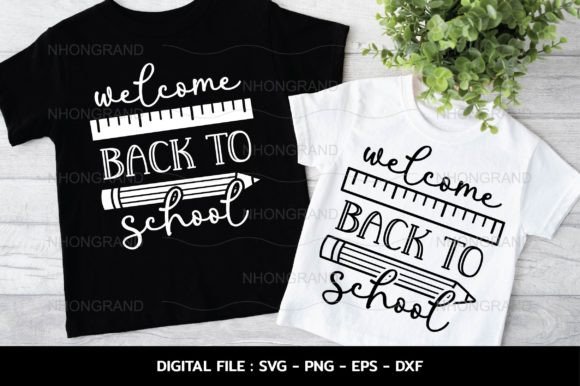 Welcome Back to School Svg, First Day